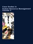 Case Volumes | Case Study Volumes in Human Resource Management - Vol. II | Case Study Volumes